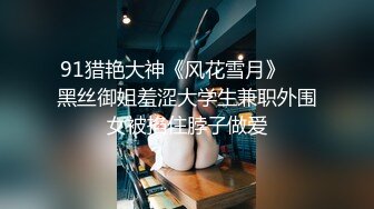 情趣酒店绿叶房摄像头偷拍城中村拆二代胖哥和女朋友开房女友体贴的给他舔蛋吹箫口爆