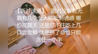 STP28307 女神姐妹花 【无敌兔兔】 双女诱惑 ，超高颜值 ，互舔骚逼跳蛋自慰 ，假屌抽插流出白浆 VIP0600