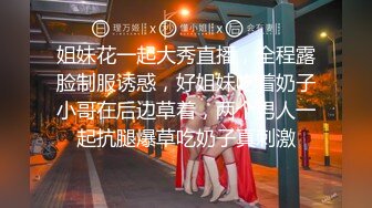  极品私密流出知名极品蜜桃臀AV女星超清试镜性爱私拍流出 拍摄角度超一流