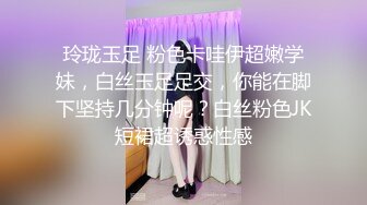 硬核重磅✅》付_费私密电_报群内部共享福利✅各种露脸反_差婊口交篇第二季✅一个字“爽”神仙PK打架无水印原档