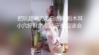 【新速片遞】   浴室暗藏摄像头偷窥发育的不错的妹子洗脸又洗B