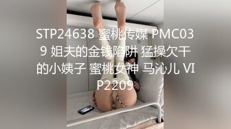 麻豆传媒-致富哥钱诱淫娃妹 超弹美臀被后入到高潮 口爆吞精