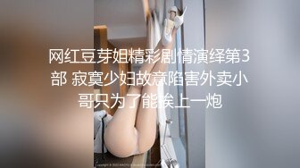  长相甜美的妹妹穿银色睡衣，聊聊性事男友迫不及待就扒了衣服深喉怼嘴