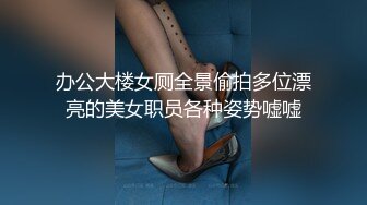 最强大最完美的蜜臀 疯狂后入 女友爽到胡言乱语