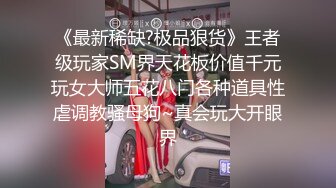 天津小女友精选特辑13完整版超诱人大奶妹多姿势激情爱爱