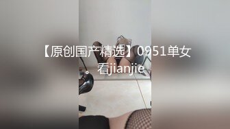 6/21最新 小桃酱女性私处按摩终极体验按摩师精液滋养蜜穴VIP1196