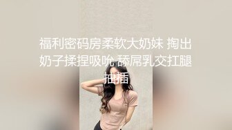 精挑细选补漏✿家庭摄像头破解入侵真实偸拍男女各种激烈性生活✿出租房情侣上演教科书式性爱 (2)