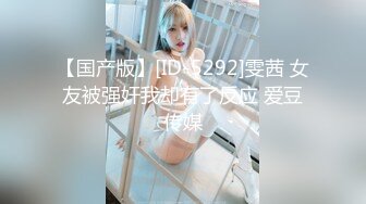 星空無限傳媒 XKG105 平面美女模特淪為女優的過程 晨晨