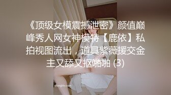   穿性感修身睡裙的极品少妇不停吸允鸡巴躺着销魂享受啪啪白嫩屁股