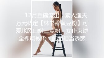 2023最新流出酒店近距离偷拍年轻情侣做爱小哥想当加藤鹰，多次猛抠妹子嫩逼