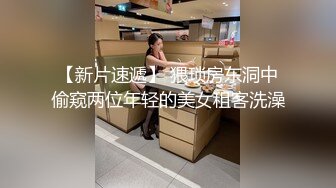  极品模特身材肥臀极品粉鲍鱼一线天，男主老熟人硬不起来不能操只能掰穴道具自慰阴蒂喷水