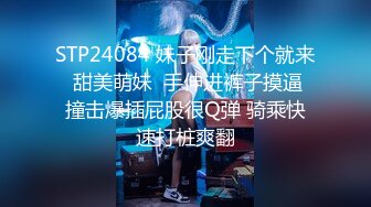 最新流出安防酒店摄像头偷拍千万别忽视女人爆发想要的时候