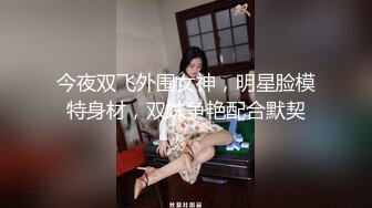 会所寻欢全套个样子还可以美女撸了很久才用大屌插忍耐力非常人