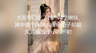 ❤️终极反差露脸小女神！推特金主爸爸【ron的奴隶】调教淫荡嫩妹母狗，户外露出淫字喝尿野战狗笼狗爬各种花样不当人看