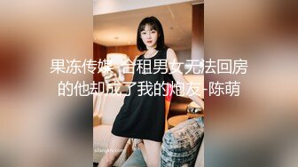   情趣JK小美女全身可人风情白白嫩嫩叫人欲望躁动换上舒服围裙啪啪翘着屁股配合鸡巴抽送大力冲刺吟叫