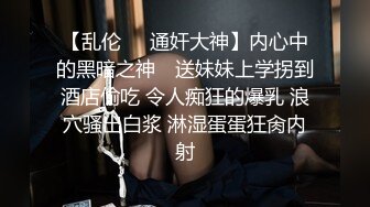 妹妹型甜美大奶兼职美女，看美女奶子挺大，迫不及待撩起内衣揉捏