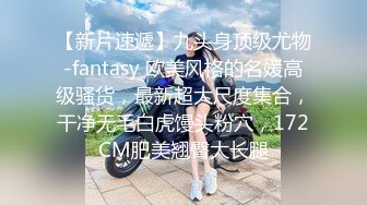 巨乳御姐~!【超美童颜巨乳 极品骚骚】超骚诱惑~道具抽插~出水流浆【48v】 (45)