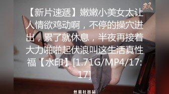 陕西小夏自慰与男友啪啪流出 :逼逼好水啊，不要蹭了，快插进来啊啊老公快