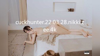 cuckhunter.22.03.28.nikki.zee.4k